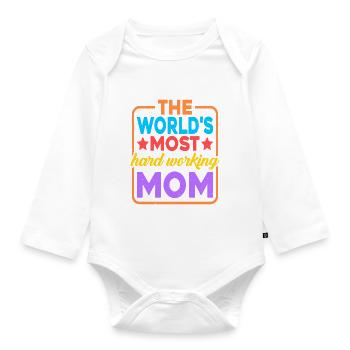 The World's Most Hard Working Mom 2 - Organic Longsleeve Baby Bodysuit - white - Front