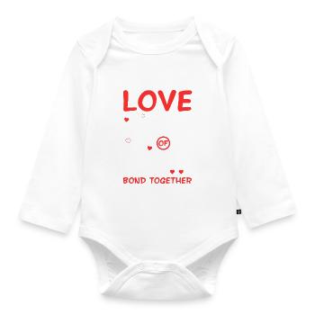 Love welds a group of people together - Organic Longsleeve Baby Bodysuit - white - Front