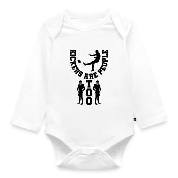 Kickers Are People Too 18 - Organic Longsleeve Baby Bodysuit - white - Front
