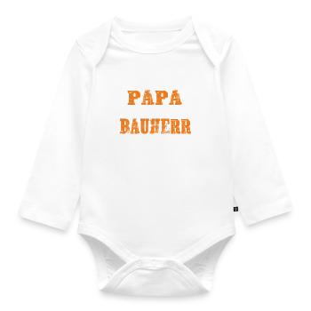 Papa und Bauherr - Baby Bio-Langarm-Body - Weiß - Vorne