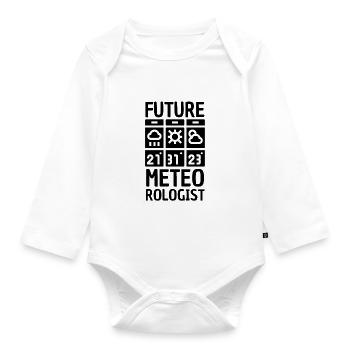 Meteorology pun for meteorologist - Organic Longsleeve Baby Bodysuit - white - Front
