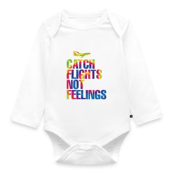 Catch Flights Not Feelings - Baby Bio-Langarm-Body - Weiß - Vorne