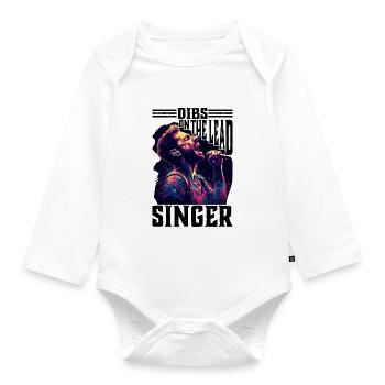 Dibs On The Lead Singer 5 - Organic Longsleeve Baby Bodysuit - white - Front