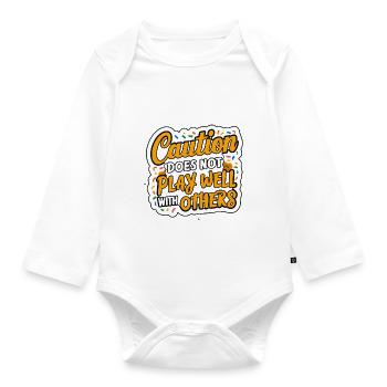 Caution Does Not Play Well With Others 96 - Organic Longsleeve Baby Bodysuit - white - Front