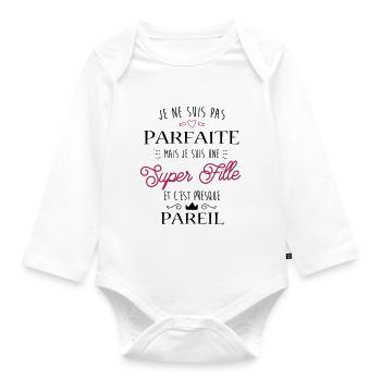 Super fille Parfaite - Body Bébé bio manches longues - blanc - Devant