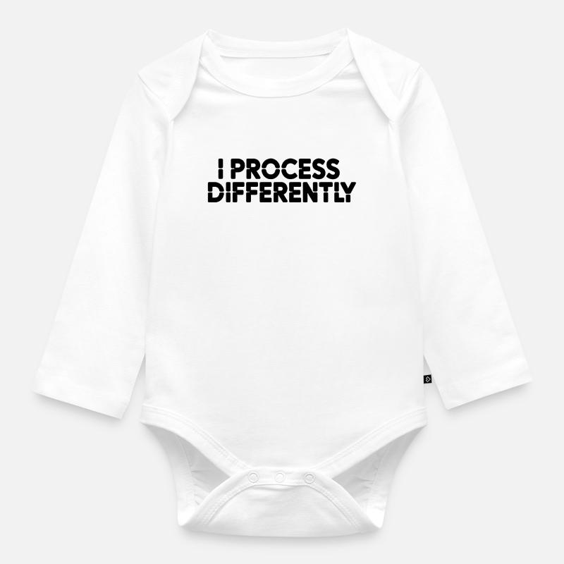 I process differently - Baby Bio-Langarm-Body - Weiß