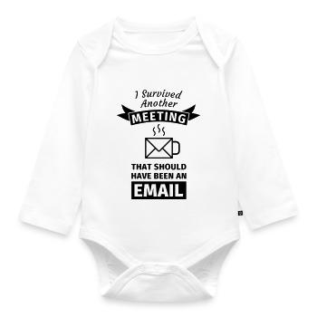 I Survived Another Meeting That Should Have Been - Baby Bio-Langarm-Body - Weiß - Vorne