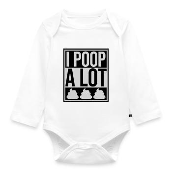 I poop a lot - Organic Longsleeve Baby Bodysuit - white - Front