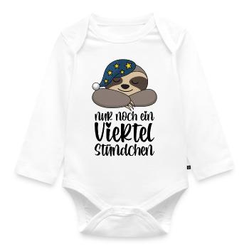 Faultier Nur Noch Ein Viertel Stündchen Geschenk - Baby Bio-Langarm-Body - Weiß - Vorne