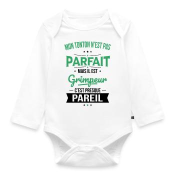 Mon tonton n'est pas parfait - Grimpeur - Body Bébé bio manches longues - blanc - Devant