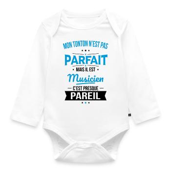 Mon tonton n'est pas parfait - Musicien - Body Bébé bio manches longues - blanc - Devant