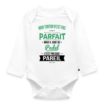 Mon tonton n'est pas parfait - Padel - Body Bébé bio manches longues - blanc - Devant