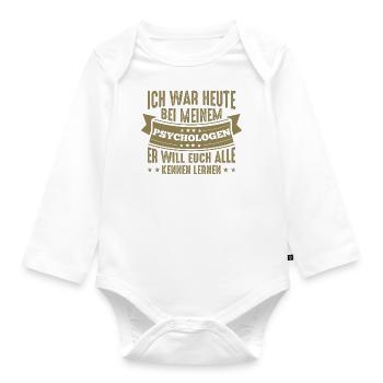 Mein Psychologe will euch alle kennenlernen - Baby Bio-Langarm-Body - Weiß - Vorne