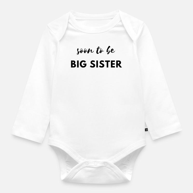 Bald große Schwester - Baby Bio-Langarm-Body - Weiß