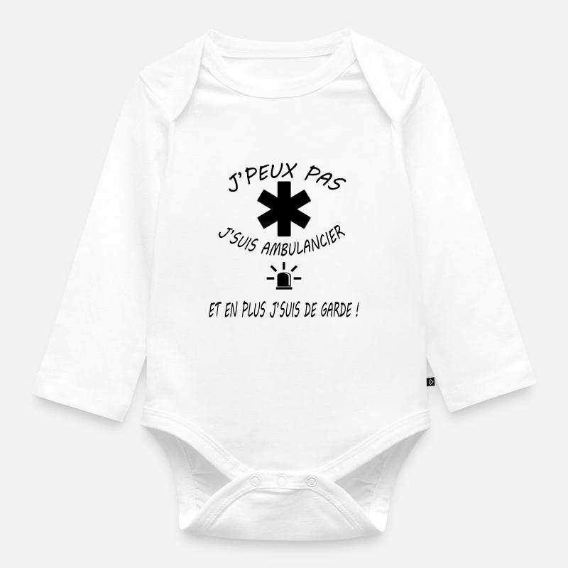 J'peux pas j'suis ambulancier - Body Bébé bio manches longues - blanc