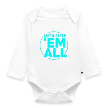 GOTTA CATH 'EM ALL - Baby Bio-Langarm-Body - Weiß - Vorne