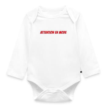 attention en mode ne me faites pas chier - Body Bébé bio manches longues - blanc - Devant