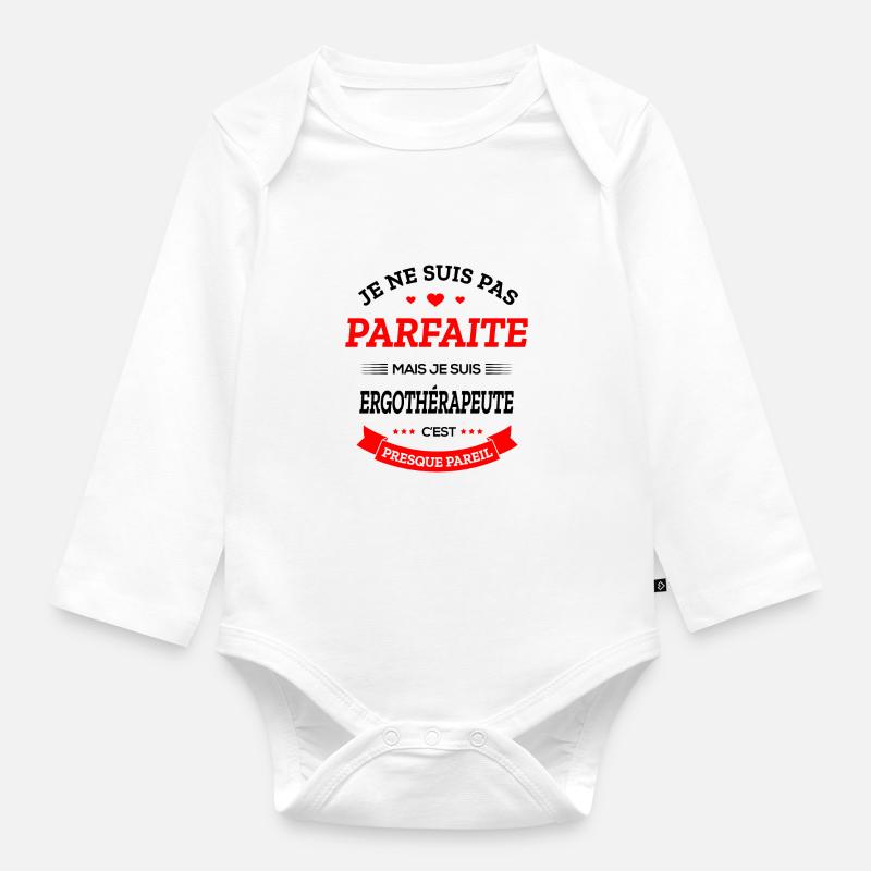 ERGOTHÉRAPEUTE PARFAITE - Body Bébé bio manches longues - blanc