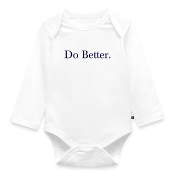NEW Do Better (Navy) - Organic Longsleeve Baby Bodysuit - white - Front