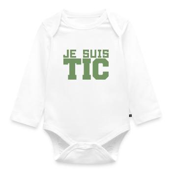 Je Suis TIC -TIC et TAC- TIC TAC Duo Drôle Cadeau - Body Bébé bio manches longues - blanc - Devant