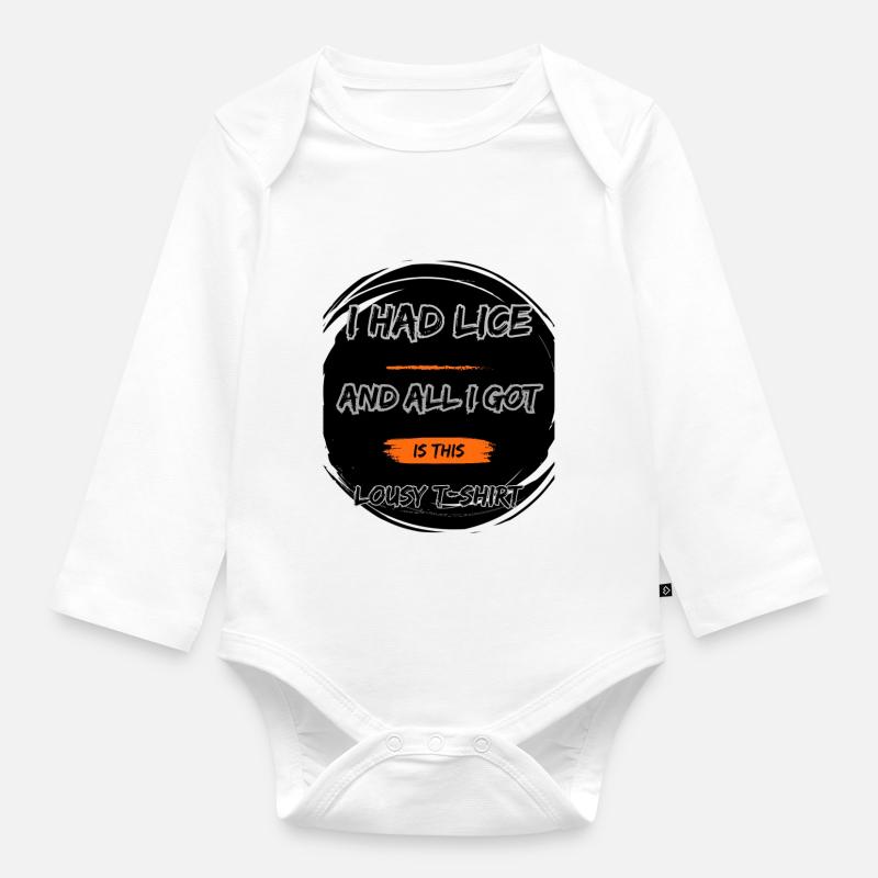 J’avais des poux - Body Bébé bio manches longues - blanc
