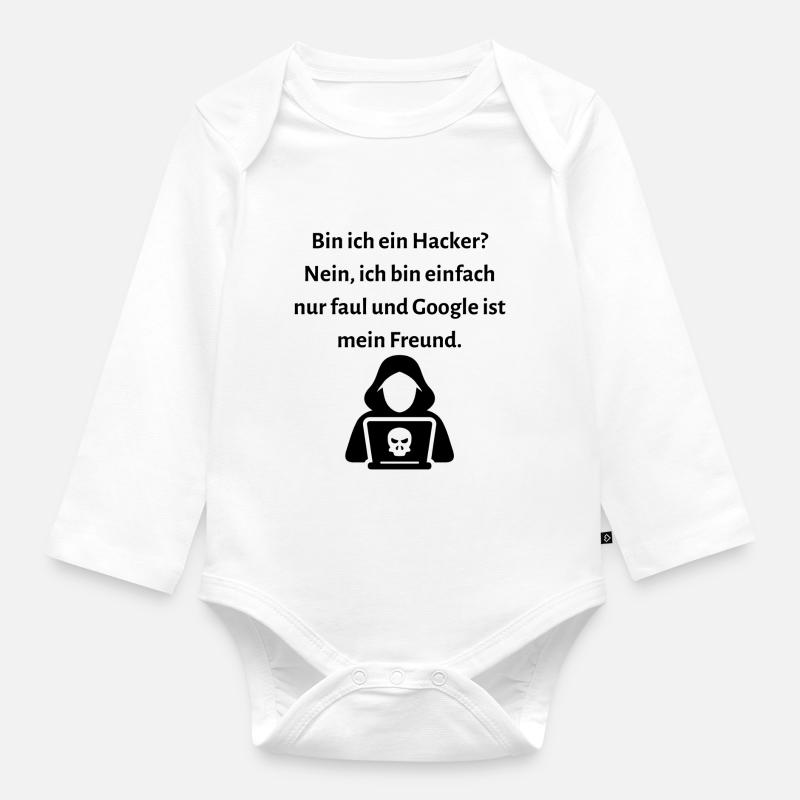 Bin ich ein Hacker Nein ich bin einfach nur faul. - Baby Bio-Langarm-Body - Weiß