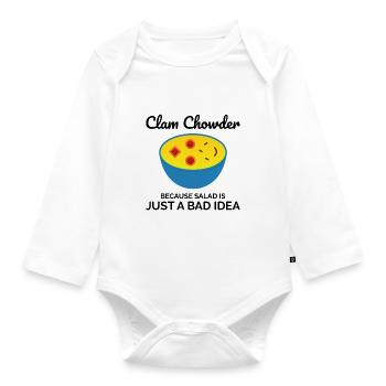 Clam Chowder Shellfish Hilarious Seafood Soup - Organic Longsleeve Baby Bodysuit - white - Front