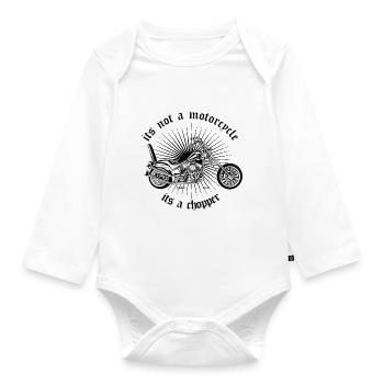 its not a motorcycle its a chopper - chopper - Organic Longsleeve Baby Bodysuit - white - Front