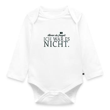 Bevor du fragst, ich war es nicht - Baby Bio-Langarm-Body - Weiß - Vorne