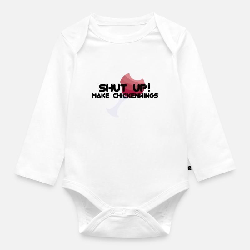 SHUT UP! MAKE CHICKENWINGS - Baby Bio-Langarm-Body - Weiß