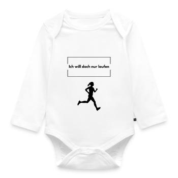 Ich will doch nur laufen - Baby Bio-Langarm-Body - Weiß - Vorne
