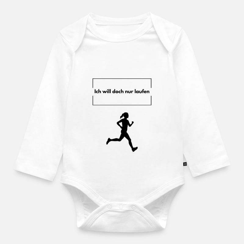 Ich will doch nur laufen - Baby Bio-Langarm-Body - Weiß