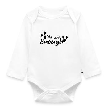 You are enough - Organic Longsleeve Baby Bodysuit - white - Front