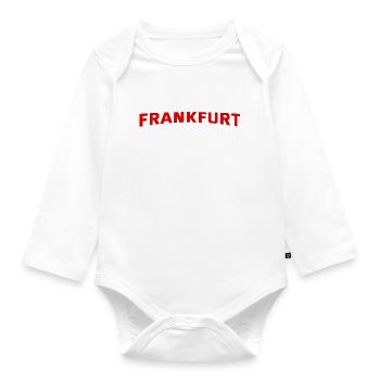 Frankfurt Slogan - Hessen - Deutschland - Germany - Organic Longsleeve Baby Bodysuit - white - Front