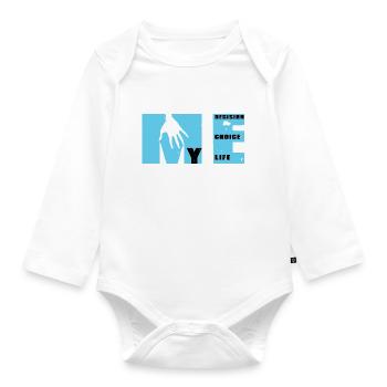 MEtamorfosis: choice, decision, life - Organic Longsleeve Baby Bodysuit - white - Front