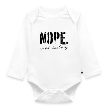 NOPE not today - Organic Longsleeve Baby Bodysuit - white - Front