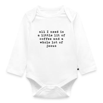 all ı need is a little lit of coffee and a whole - Organic Longsleeve Baby Bodysuit - white - Front