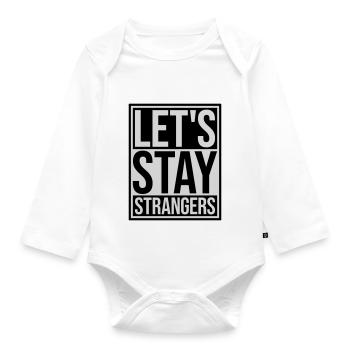 Citation Restons Strangers - Body Bébé bio manches longues - blanc - Devant