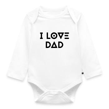 I LOVE DAD - Baby Bio-Langarm-Body - Weiß - Vorne