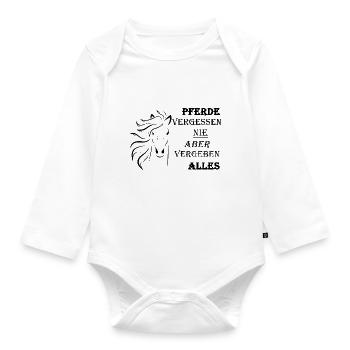 Horses never forget but forgive everything - Organic Longsleeve Baby Bodysuit - white - Front