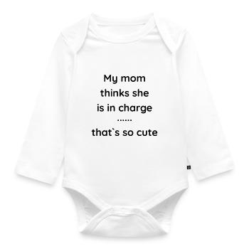 The Little Prince - My mom thinks she is in charge - Organic Longsleeve Baby Bodysuit - white - Front