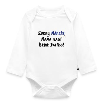Sorry Mädels keine Dates - Baby Bio-Langarm-Body - Weiß - Vorne