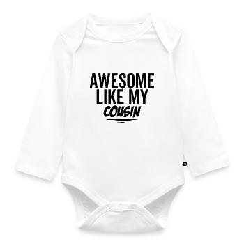 Großartig wie mein Cousin - Baby Bio-Langarm-Body - Weiß - Vorne