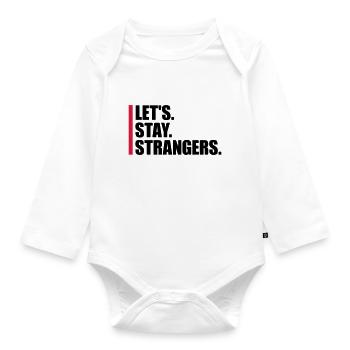 Citation Restons Strangers - Body Bébé bio manches longues - blanc - Devant