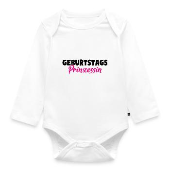 Geburtstags Prinzessin - Baby Bio-Langarm-Body - Weiß - Vorne