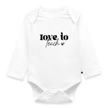love to teach - Organic Longsleeve Baby Bodysuit - white - Front