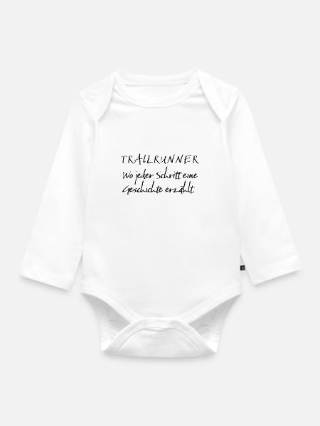 Spruch - Trailrunner Geschichte - Baby Bio-Langarm-Body - Weiß