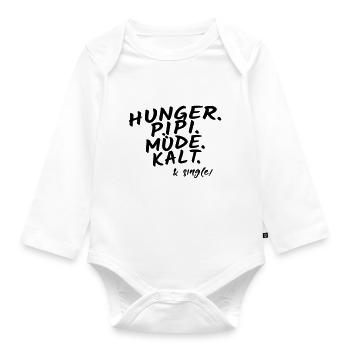 Hunger pee tired cold & single! - Organic Longsleeve Baby Bodysuit - white - Front