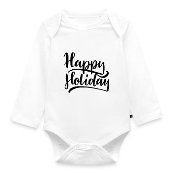 Happy Holiday - Organic Longsleeve Baby Bodysuit - white - Front
