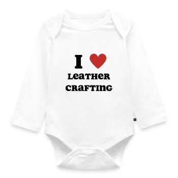 I Love Leather Crafting - Organic Longsleeve Baby Bodysuit - white - Front
